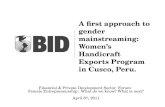 A first approach to gender mainstreaming:  Women’s Handicraft  Exports Program in Cusco, Peru.