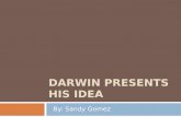 Darwin Presents his Idea