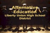 Alternative Education Liberty Union High School District