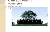 CMB Leadership Weekend