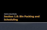 Section 1.8: Bin Packing and Scheduling