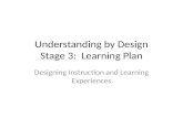 Understanding by Design Stage 3:  Learning Plan