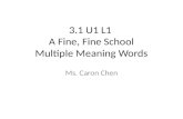 3.1 U1 L1  A Fine, Fine School Multiple  Meaning Words