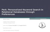 Perk: Personalized Keyword Search in Relational Databases through Preferences
