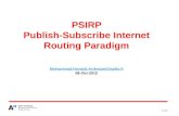 PSIRP Publish-Subscribe Internet Routing  Paradigm Mohammad.Hovaidi.Ardestani@aalto.fi 08-Oct-2012