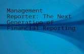 Management Reporter: The Next Generation of Financial Reporting