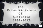The  Prime Ministers Of  Australia 1901-2012