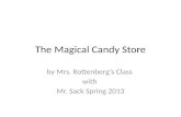 The Magical Candy Store