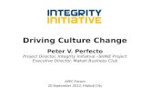 Driving Culture Change Peter V.  Perfecto Project Director, Integrity  Initiative  –SHINE Project