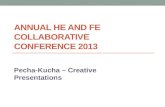 ANNUAL HE AND FE COLLABORATIVE CONFERENCE 2013