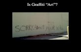 Is Graffiti “Art”?