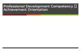 Professional Development Competency Achievement Orientation