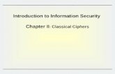 Introduction to Information Security  Chapter II :  Classical Ciphers