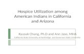 Hospice Utilization among American Indians in California and Arizona