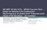 Biennial FTA State Programs Meeting / State Public Transit Partnerships Conference August 7, 2103