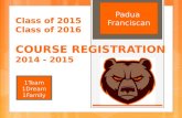 Class of 2015 Class of 2016 COURSE REGISTRATION 2014 - 2015