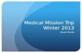 Medical Mission Trip Winter 2013