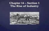 Chapter 14 – Section 1 The Rise of Industry