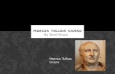 Marcus   Tullius  Cicero