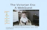 The Victorian Era:  A  WebQuest