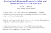 Photospheric Flows and Magnetic Fields, and  Their Role in CME/Flare Initiation