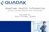 HomeTown Health Information Prevent and Work Denials with Technology! Provided By: