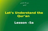 Let’s Understand the Qur’an  Lesson -5a
