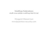 Multihop  Federations draft-mrw-abfab-multihop-fed-01.txt