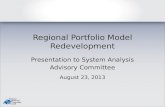 Regional Portfolio Model Redevelopment Presentation to System Analysis Advisory Committee