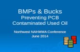 BMPs & Bucks Preventing PCB Contaminated Used Oil