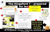 At Kingsford I focus,  improve,  achieve and succeed