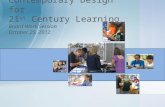 Contemporary Design for  21 st  Century Learning Board Work Session October 25, 2012