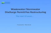 Wastewater/ Stormwater Discharge Permit Fee Restructuring