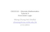 CSCI2110 – Discrete Mathematics Tutorial 9 First Order Logic