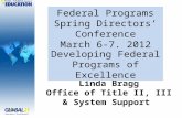 Federal Programs Spring Directors’ Conference March 6-7, 2012