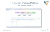 Reviewer Training Material Callis Reviewer version 1.1