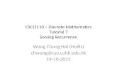 CSCI2110 – Discrete Mathematics Tutorial 7 Solving Recurrence
