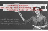 Teaching  Matters:  Reviewing  and Rewarding the       Teaching  Role of Librarians
