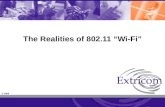 The Realities of 802.11 “Wi-Fi”