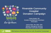 Riverside Community Hospital  Donation Campaign
