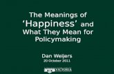 The Meanings of  ‘Happiness’  and What They Mean for Policymaking