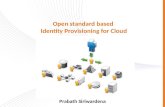 Open standard based  Identity  Provisioning  for  Cloud