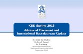 KSD Spring  2013 Advanced Placement and International Baccalaureate Update