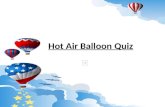 Hot Air Balloon Quiz