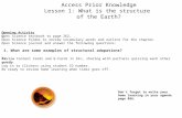 Access Prior Knowledge Lesson 1: What is the structure  of the Earth?