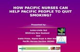 How Pacific nurses Can help Pacific people to quit smoking?