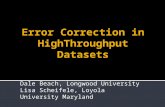 Error Correction in  HighThroughput  Datasets