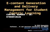 E-content Generation and Delivery Management for Student Centric Learning