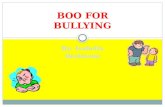BOO FOR BULLYING