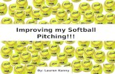 Improving my Softball Pitching!!!
